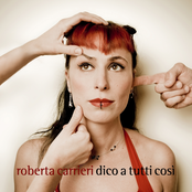 Dico A Tutti Così by Roberta Carrieri