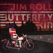 Butterfly Kid by Jim Roll