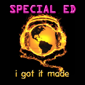 Special Ed: I Got It Made (Re-Recorded / Remastered)