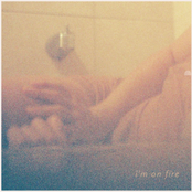 i'm on fire