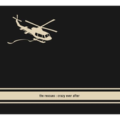 The Rescues: Crazy Ever After