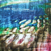 Dave Willey & Friends