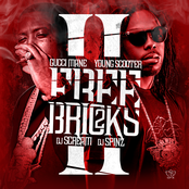 Gucci Mane & Young Scooter - Free Bricks 2