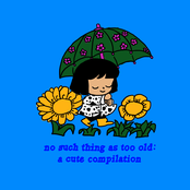 no such thing as too old!  a cute compilation!