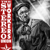 The Stereo Workers Union