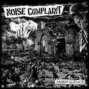 Noise Complaint: Ambivalence