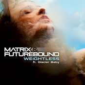 Album art for Matrix & Futurebound - Weightless