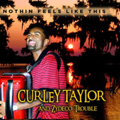 curley taylor & zydeco trouble