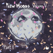 New Moons: Vol. V Pt. 1