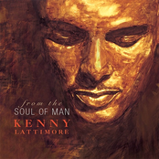 Kenny Lattimore: From The Soul Of Man