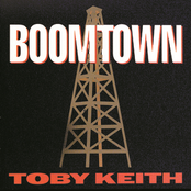 Boomtown by Toby Keith