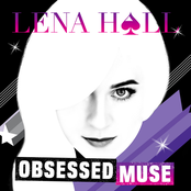 Lena Hall: Obsessed: Muse