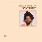 Sean Mason: Closure