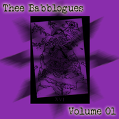 Thee Babblogues Volume 01