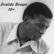 Evaldo Braga, 10+