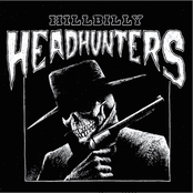 Hillbilly Headhunters
