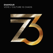 Enamour: Voye/Culture Is Chaos