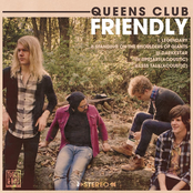 Queens Club: Friendly (EP)