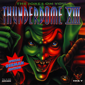 Thunderdome XIII: The Joke's on You (disc 2)