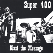 Super 400: Blast the Message