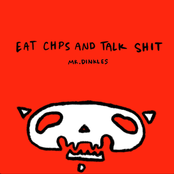 Eat Chips and Talk Shit - Single