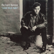 Richard Barone: Cool Blue Halo 25th Anniversary Special Edition