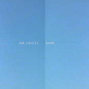 Our Choices Rhyme