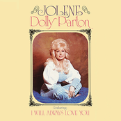 I Will Always Love You by Dolly Parton