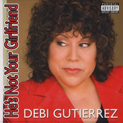 Debi Gutierrez: He's Not Your Girlfriend