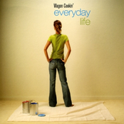 Everyday Life by Wagon Cookin'