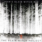 Josh's Blair Witch Mix