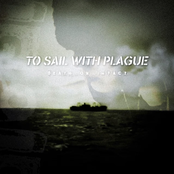 To Sail With Plague