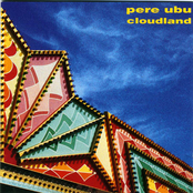 Bang The Drum by Pere Ubu