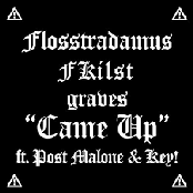 Came Up (Feat. Post Malone & Key!)