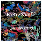 Be Back Soon EP