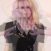 Katie Kate: Flatland