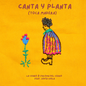 Canta y Planta (Toca Madera)