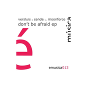 Don't Be Afraid EP
