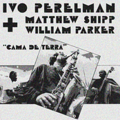 Ivo Perelman, Matthew Shipp, William Parker