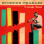 Etienne Charles: Creole Soul