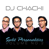 DJ Chachi: Split Personalities Volume 2