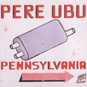 Slow by Pere Ubu