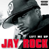Jay Rock: Lift Me Up