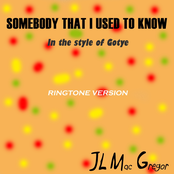 Somebody That I Used to Know in the Style of Gotie (Ringtone Version)