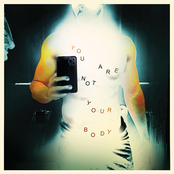You Are Not Your Body
