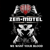 Put Blood In The Music by Zen Motel