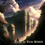 Attack on Titan Slowed