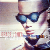 Man Around The House by Grace Jones