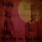 Death Of The Sky God by Paths