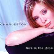 Rondi Charleston: Love Is The Thing